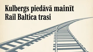 Kulbergs piedāvā mainīt Rail Baltica trasi